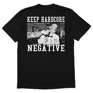 Keep Hardcore Negative Shirt Tv Series Unisex Shirt